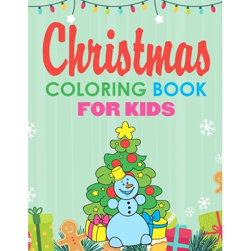 Christmas Coloring Book for Kids